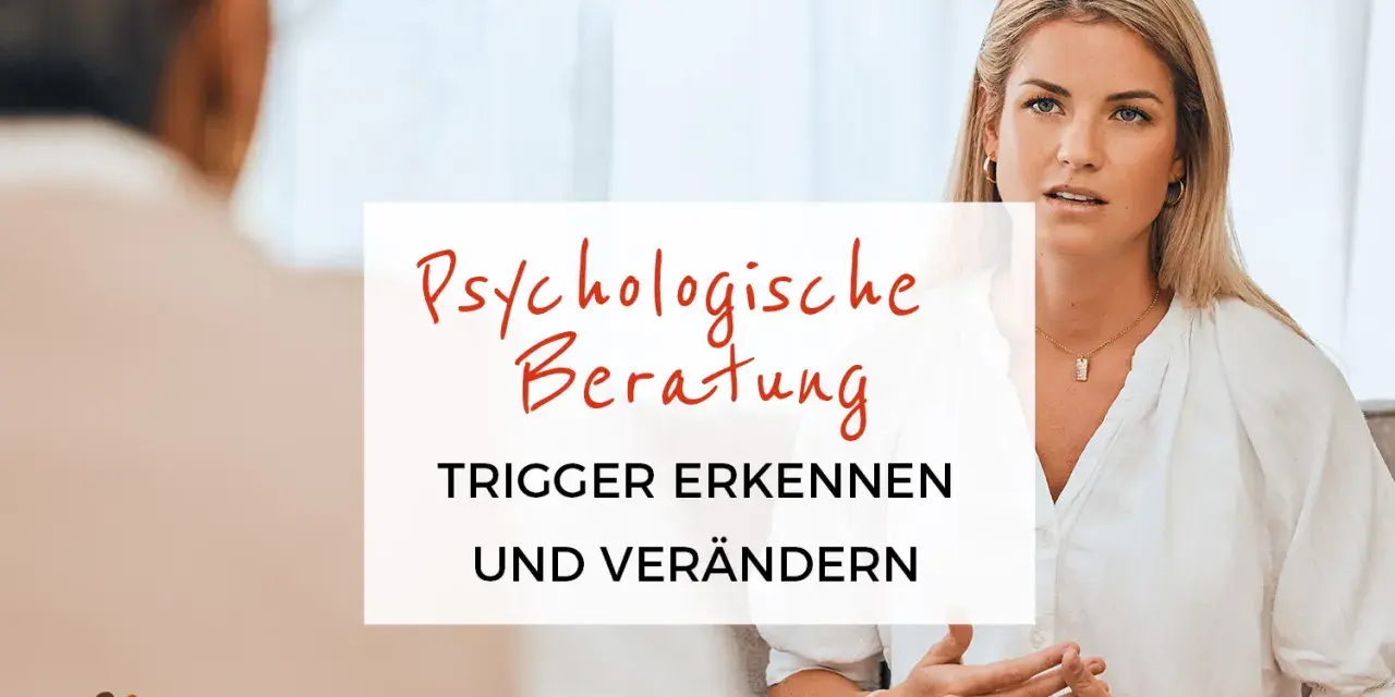 Psychologische Beratung: Trigger erkennen und verändern. Eine Frau spricht mit einem Therapeuten.