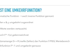 Was ist eine Umkehrfunktion? Eine mathematische Funktion, bei der x und y vertauscht werden. Sie wird als f^-1(x) bezeichnet.