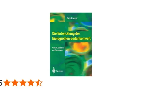 Buchcover "Die Entwicklung der biologischen Gedankenwelt" von Ernst Mayr, das die Vielfalt, Evolution und Vererbung thematisiert.