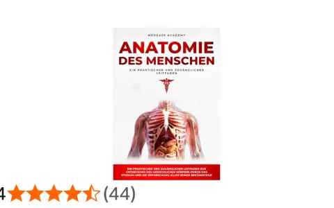 Buchcover "Anatomie des Menschen" mit detaillierter Darstellung des menschlichen Brustkorbs und der inneren Organe. Ein Leitfaden zur Anatomie.
