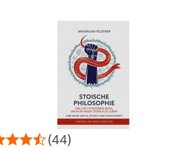 Buchcover "Stoische Philosophie" von Maximilian Feldtner. Ein geballter Faust umringt von einer Schlange und Totenköpfen symbolisiert den Weg des Stoikers.