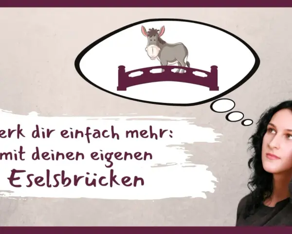 Merk dir einfach mehr: mit deinen eigenen Eselsbrücken. Ein Esel steht auf einer Brücke in einer Sprechblase.