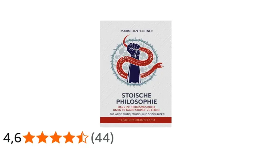 Buchcover "Stoische Philosophie" von Maximilian Feldtner. Ein geballter Faust umringt von einer Schlange und Totenköpfen symbolisiert den Weg des Stoikers.