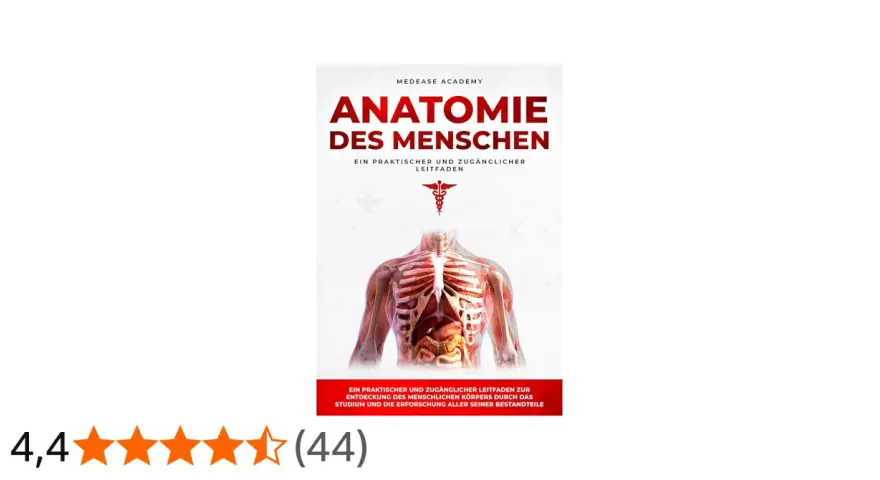 Buchcover "Anatomie des Menschen" mit detaillierter Darstellung des menschlichen Brustkorbs und der inneren Organe. Ein Leitfaden zur Anatomie.